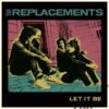 The Replacements Store Shop Let It Be Shirt 2 kenny The Replacements Store Shop Let It Be Shirtw