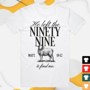 kenny Tpusa Merch He Left The Ninety Nine Tee kenny Tpusa Merch He Left The Ninety Nine Tee