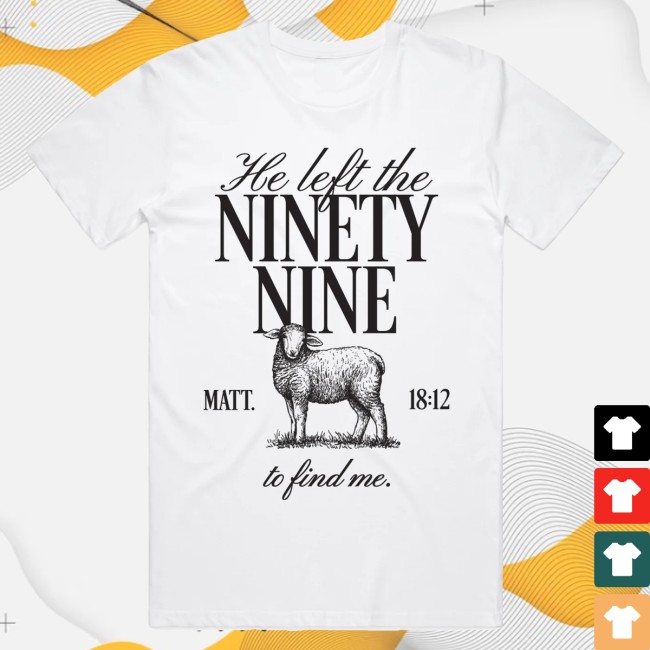 kenny Tpusa Merch He Left The Ninety Nine Tee kenny Tpusa Merch He Left The Ninety Nine Tee