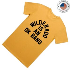 kenny Wilderado Merch Wilderado Is An Ok Band Tee Yellow1 kenny Wilderado Merch Wilderado Is An Ok Band Tee Yellow1