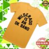 kenny Wilderado Take Merch Store Wilderado Is An Ok Band Shirts