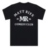 kenny s Matt Rife Shop Merch Store Mr Comedy Club Shirt