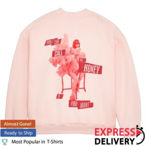 kenny sau Taylor Swift Merch Shop Store You Can Call Me Honey If You Want Pink Crewneck Sweatshirt kenny sau Taylor Swift Merch Shop Store You Can Call Me Honey If You Want Pink Crewneck Sweatshirt