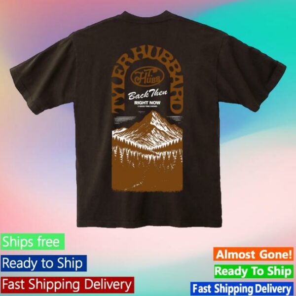 kenny sau Tyler Hubbard Merch Back Then Mountains Shirt