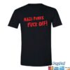 kenny trc Hello Merch Nazi Punks Fuck Off Shirt