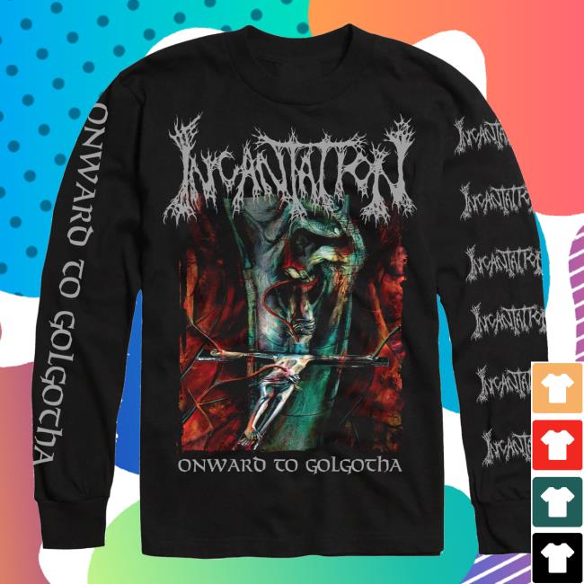 kenny trc Relapse Records Official Store Merch Shop Incantation Onward To Golgotha Long Sleeve Shirt kenny trc Relapse Records Official Store Merch Shop Incantation Onward To Golgotha Long Sleeve Shirt
