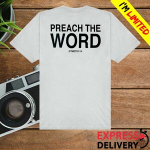 kenny 2819 Store Merch Preach The Word Shirts kenny 2819 Store Merch Preach The Word Shirts