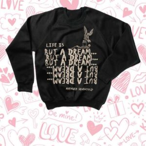 kenny A7x World Merch Shop But A Dream Sweatshirt