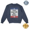 kenny Ben Rector Merch Dont Mess With Ben Rector Crewneck