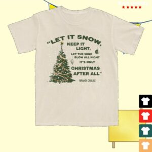 kenny Brandi Carlile Merch Store Let It Snow Shirt