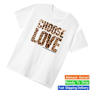 kenny Choose Love Merch Store Choose Love Leopard Print Shirts kenny Choose Love Merch Store Choose Love Leopard Print Shirts