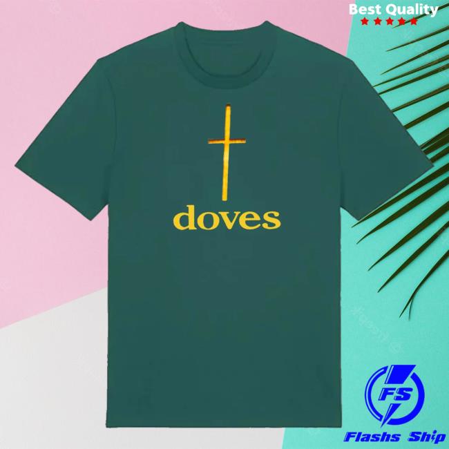 kenny Doves Official Merch Shop Best Of Doves Green Shirt kenny Doves Official Merch Shop Best Of Doves Green Shirt