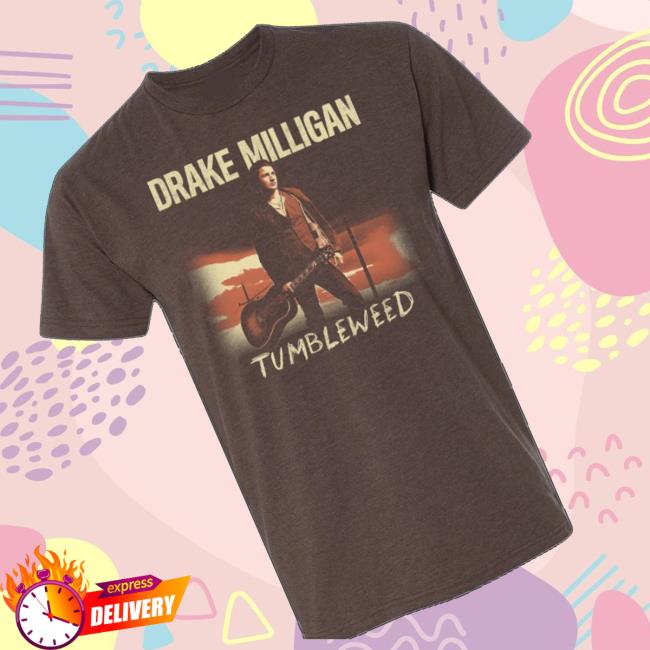 Drake Milligan Store Merch Shop Brown Tumbleweed Album Shirt - Graphic Design Prints