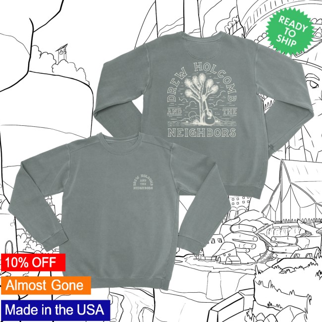 kenny Drew Holcomb The Neighbors Merch Crewneck Joshua Tree0 kenny Drew Holcomb The Neighbors Merch Crewneck Joshua Tree0
