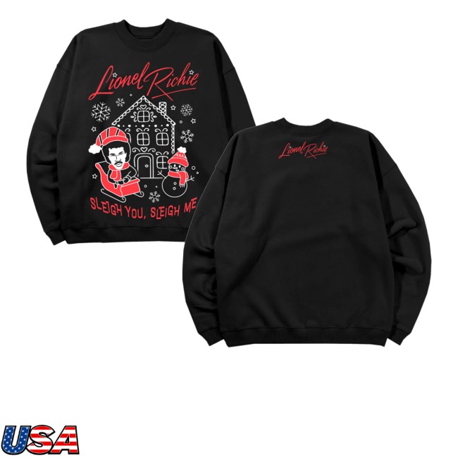 kenny Lionel Richie Merch Store Lionel Richie Sleigh You Sleigh Me Sweatshirtss kenny Lionel Richie Merch Store Lionel Richie Sleigh You Sleigh Me Sweatshirtss