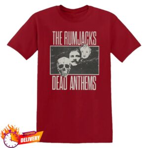 kenny Lo Fi Store Merch The Rumjacks Dead Anthems Shirt Cardinal Red kenny Lo Fi Store Merch The Rumjacks Dead Anthems Shirt Cardinal Red
