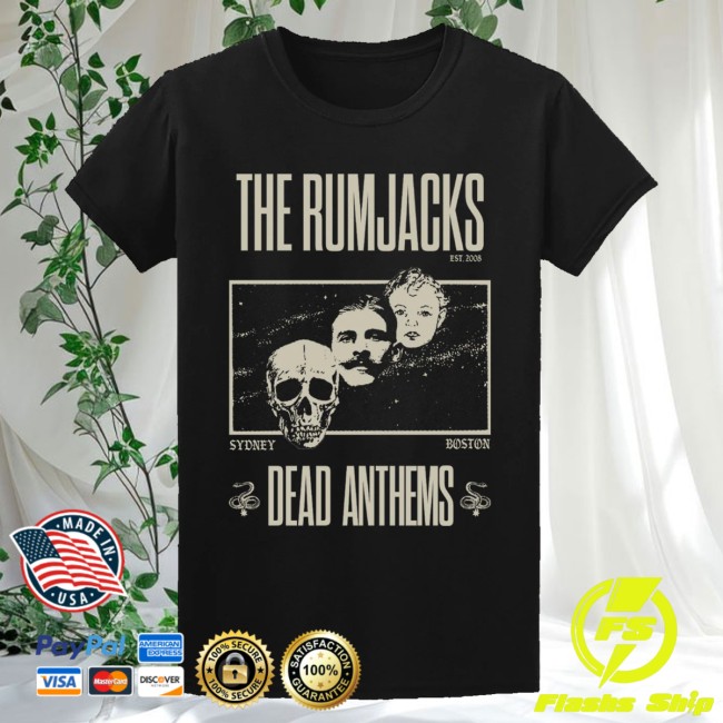 kenny Lo Fi Store Merch The Rumjacks Dead Anthems Tour 2025 Shirt Black kenny Lo Fi Store Merch The Rumjacks Dead Anthems Tour 2025 Shirt Black