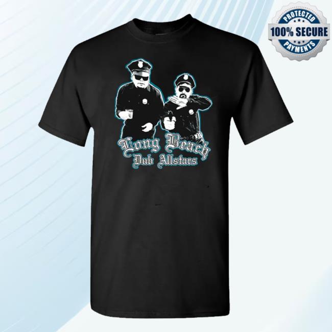 kenny Long Beach Dub Allstars Merch Store Cop Shirt kenny Long Beach Dub Allstars Merch Store Cop Shirt