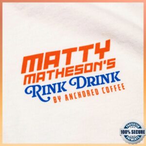 kenny Matty Matheson Merch Anchored X Matty Rink Drink Shirt
