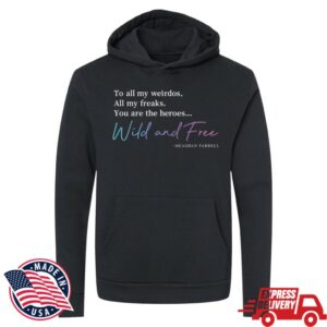 kenny Meaghan Farrell Merch Wild And Free Unisex Fleece Hoodie
