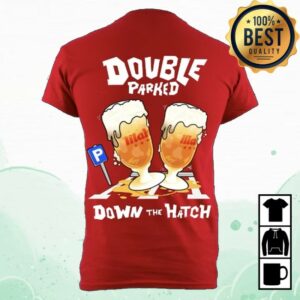 kenny Problematic Pub Merch What I Drink In A Day Double Parked Shirt0