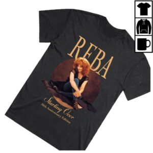kenny Reba Mcentire Not That Fancy Store Shop Merch Starting Over 30Th Anniversary Edition Shirtw kenny Reba Mcentire Not That Fancy Store Shop Merch Starting Over 30Th Anniversary Edition Shirtw