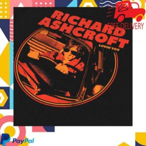 kenny Richard Ashcroft Merch Store Richard Ashcroft Lovin' You Black Tees kenny Richard Ashcroft Merch Store Richard Ashcroft Lovin' You Black Tees