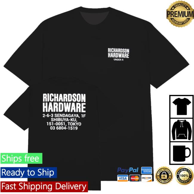kenny Richardson Shop Merch Shop Richardson Hardware X Under R Hardware Shirt kenny Richardson Shop Merch Shop Richardson Hardware X Under R Hardware Shirt