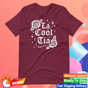 kenny Sew Bonita Merch La Cool Tia Shirt