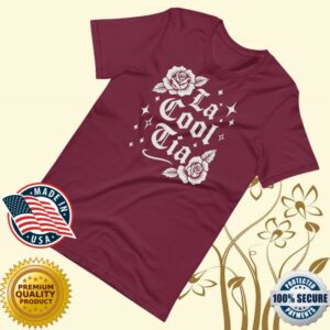 kenny Sew Bonita Merch La Cool Tia Shirt1