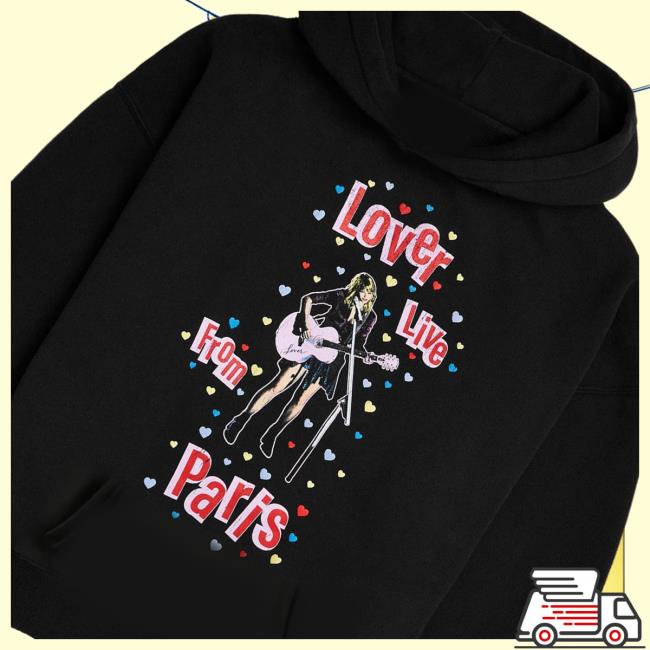 kenny Taylor Swift Merch Lover Live From Paris Black Hoodiew kenny Taylor Swift Merch Lover Live From Paris Black Hoodiew