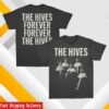kenny The Hives Merch Store The Hives Forever Forever The Hives Rasterized Shirtss