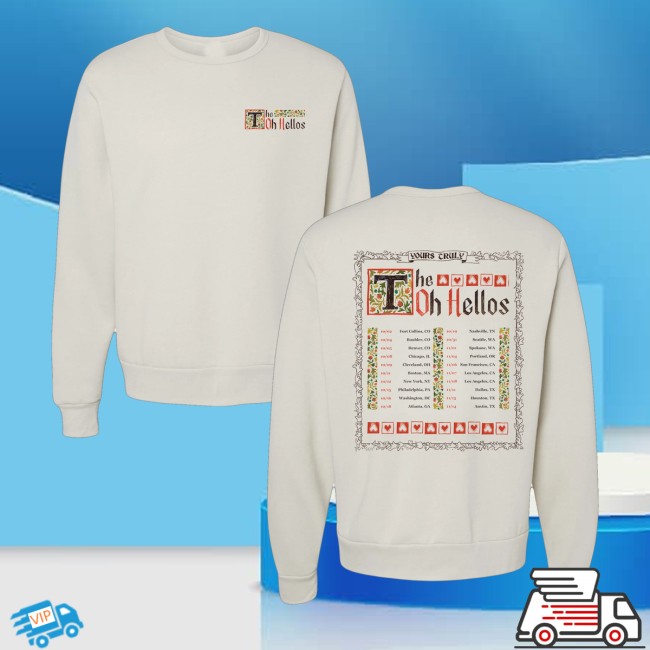 kenny The Oh Hellos Merch Store Yours Truly Tour Crewneckss kenny The Oh Hellos Merch Store Yours Truly Tour Crewneckss