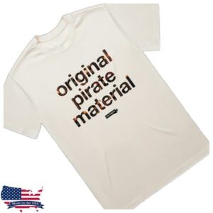 kenny The Streets Store Merch Original Original Pirate Material Text Shirtr