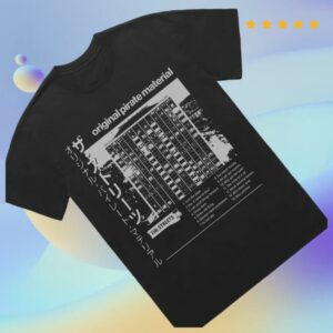 kenny The Streets Store Merch Original Pirate Material Japanese Text Shirts