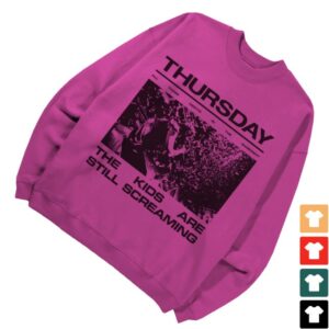kenny Thursday Merch Still Screaming Pinko Sweatshirt1