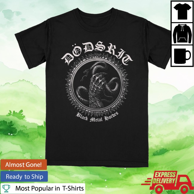 kenny Wolves Of Hades Merch Store Dodsrit Black Metal Hordes Shirt kenny Wolves Of Hades Merch Store Dodsrit Black Metal Hordes Shirt