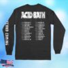kenny sau Acid Bath Official Merch Shop Tour Long Sleeve Shirt