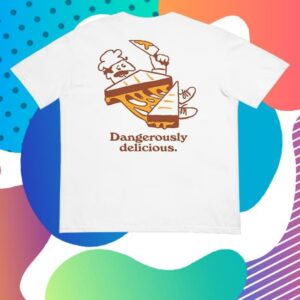 kenny sau Chef Tyler Merch Shop Dangerously Delicious Grilled Cheese Shirt