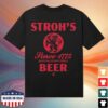 kenny sau Strohs Beer Store Merch Shop Since 1775 Black Shirt