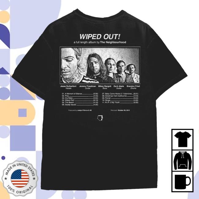 kenny sau The Neighbourhood Merch Shop Wiped Out Album Shirt kenny sau The Neighbourhood Merch Shop Wiped Out Album Shirt