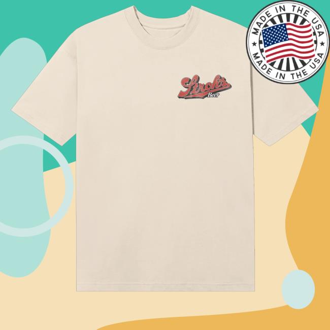 kenny trc Strohs Beer Store Merch Shop Strohs Logo Shirt kenny trc Strohs Beer Store Merch Shop Strohs Logo Shirt
