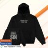 kenny 2819 Store Merch Shop Wring Out Your Sin Hoodie