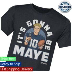 kenny 500 Level Merch Shop Drake Maye New England Its Gonna Be Maye Shirte kenny 500 Level Merch Shop Drake Maye New England Its Gonna Be Maye Shirte