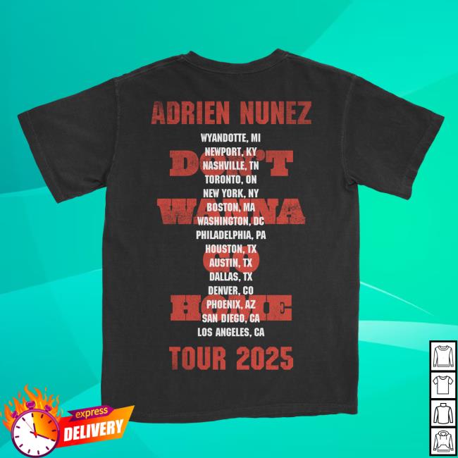 kenny Adrien Nunez Merch Store Adrien Nunez Tour Teea kenny Adrien Nunez Merch Store Adrien Nunez Tour Teea