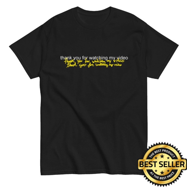 kenny Ball Creative Merch Store Thank You For Watching My Video Shirts kenny Ball Creative Merch Store Thank You For Watching My Video Shirts