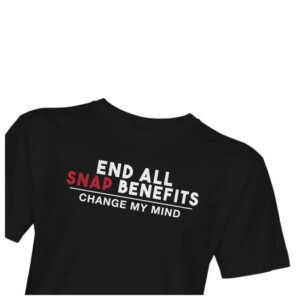 kenny Crowder Merch Shop End All Snap Benefits T Shirtw kenny Crowder Merch Shop End All Snap Benefits T Shirtw