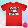 kenny Democratic Socialists Of America Merch New York Hates Eric Adams Tee