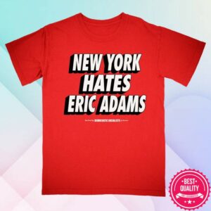 kenny Democratic Socialists Of America Merch New York Hates Eric Adams Tee