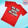 kenny Democratic Socialists Of America Merch New York Hates Eric Adams Tee0